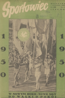 Sportowiec. R.2, 1950, nr 1