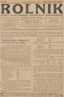 Rolnik: Organ c. k. Galicyjskiego Towarzystwa Gospodarskiego. R.46, T.86, 1913, nr 32