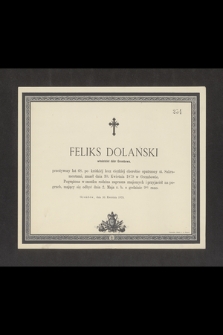 Feliks Dolański właściciel dóbr Grembowa [...] zmarł dnia 30 Kwietnia 1879 w Grembowie [...]