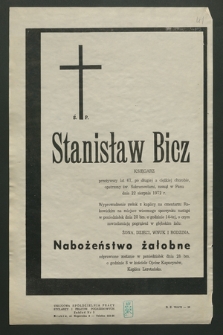 Ś. p. Stanisław Bicz księgarz [...], zasnął w Panu dnia 22 sierpnia 1972 r. dnia [...]