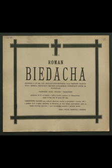 Ś. p. Roman Biedacha bojownik z lat 1905-1917 [...], zasnął w Panu dnia 29 marca 1987 roku [...]