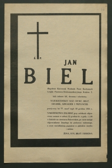 Ś. p. Jan Biel [...] były żołnierz AK [...] zmarł nagle 18 grudnia 1984 r. [...]
