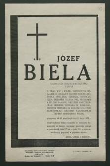 Ś. p. Józef Biela [...], zmarł nagle dnia 11 maja 1971 r. [...]
