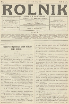 Rolnik: Organ c. k. Galicyjskiego Towarzystwa Gospodarskiego. R.49, T.89, 1917, nr 5