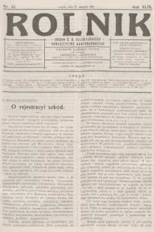 Rolnik: Organ c. k. Galicyjskiego Towarzystwa Gospodarskiego. R.49, T.90, 1917, nr 33
