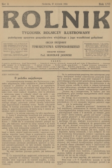 Rolnik : tygodnik rolniczy ilustrowany poświęcony sprawom gospodarstwa wiejskiego z jego wszelkimi gałęziami : organ urzędowy Tow. Gospodarskiego Wsch. Małopolski we Lwowie. R.56, 1924, nr 4