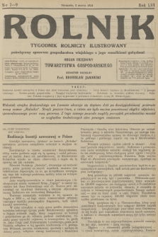 Rolnik : tygodnik rolniczy ilustrowany poświęcony sprawom gospodarstwa wiejskiego z jego wszelkimi gałęziami : organ urzędowy Tow. Gospodarskiego Wsch. Małopolski we Lwowie. R.56, 1924, nr 7