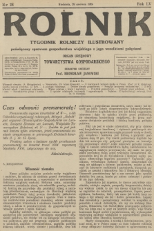 Rolnik : tygodnik rolniczy ilustrowany poświęcony sprawom gospodarstwa wiejskiego z jego wszelkimi gałęziami : organ urzędowy Tow. Gospodarskiego Wsch. Małopolski we Lwowie. R.56, 1924, nr 26