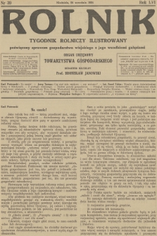 Rolnik : tygodnik rolniczy ilustrowany poświęcony sprawom gospodarstwa wiejskiego z jego wszelkimi gałęziami : organ urzędowy Tow. Gospodarskiego Wsch. Małopolski we Lwowie. R.56, 1924, nr 39 + dod.