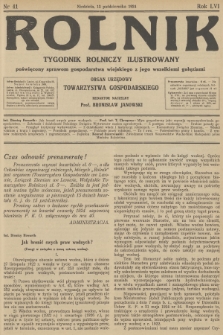 Rolnik : tygodnik rolniczy ilustrowany poświęcony sprawom gospodarstwa wiejskiego z jego wszelkimi gałęziami : organ urzędowy Tow. Gospodarskiego Wsch. Małopolski we Lwowie. R.56, 1924, nr 41