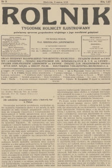 Rolnik : tygodnik rolniczy ilustrowany poświęcony sprawom gospodarstwa wiejskiego z jego wszelkimi gałęziami. R.61, 1929, nr 9