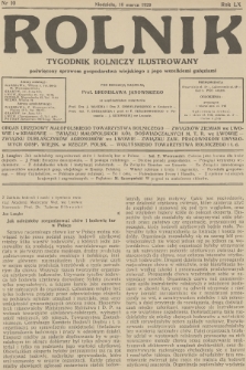 Rolnik : tygodnik rolniczy ilustrowany poświęcony sprawom gospodarstwa wiejskiego z jego wszelkimi gałęziami. R.61, 1929, nr 10
