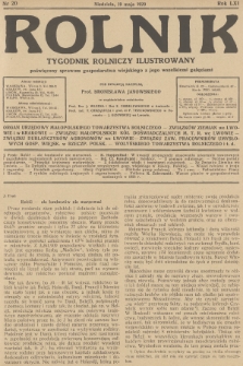 Rolnik : tygodnik rolniczy ilustrowany poświęcony sprawom gospodarstwa wiejskiego z jego wszelkimi gałęziami. R.61, 1929, nr 20