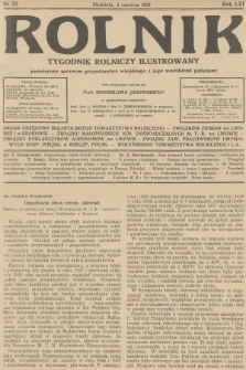 Rolnik : tygodnik rolniczy ilustrowany poświęcony sprawom gospodarstwa wiejskiego z jego wszelkimi gałęziami. R.61, 1929, nr 22