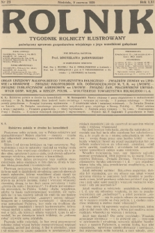 Rolnik : tygodnik rolniczy ilustrowany poświęcony sprawom gospodarstwa wiejskiego z jego wszelkimi gałęziami. R.61, 1929, nr 23