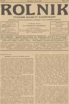 Rolnik : tygodnik rolniczy ilustrowany poświęcony sprawom gospodarstwa wiejskiego z jego wszelkimi gałęziami. R.61, 1929, nr 27