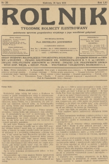 Rolnik : tygodnik rolniczy ilustrowany poświęcony sprawom gospodarstwa wiejskiego z jego wszelkimi gałęziami. R.61, 1929, nr 30