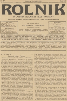 Rolnik : tygodnik rolniczy ilustrowany poświęcony sprawom gospodarstwa wiejskiego z jego wszelkimi gałęziami. R.61, 1929, nr 37