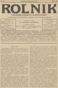 Rolnik : tygodnik rolniczy ilustrowany poświęcony sprawom gospodarstwa wiejskiego z jego wszelkimi gałęziami. R.61, 1929, nr 41