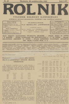 Rolnik : tygodnik rolniczy ilustrowany poświęcony sprawom gospodarstwa wiejskiego z jego wszelkimi gałęziami. R.65, 1933, nr 42