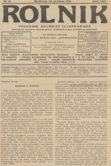 Rolnik : tygodnik rolniczy ilustrowany poświęcony sprawom gospodarstwa wiejskiego z jego wszelkimi gałęziami. R.65, 1933, nr 51