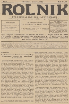 Rolnik : tygodnik rolniczy ilustrowany poświęcony sprawom gospodarstwa wiejskiego z jego wszelkimi gałęziami. R.66, 1934, nr 9