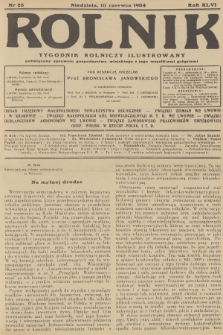 Rolnik : tygodnik rolniczy ilustrowany poświęcony sprawom gospodarstwa wiejskiego z jego wszelkimi gałęziami. R.66, 1934, nr 23
