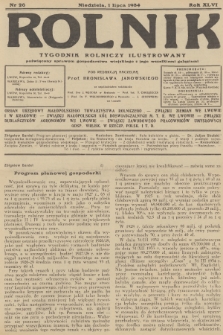 Rolnik : tygodnik rolniczy ilustrowany poświęcony sprawom gospodarstwa wiejskiego z jego wszelkimi gałęziami. R.66, 1934, nr 26