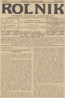 Rolnik : tygodnik rolniczy ilustrowany poświęcony sprawom gospodarstwa wiejskiego z jego wszelkimi gałęziami. R.66, 1934, nr 32