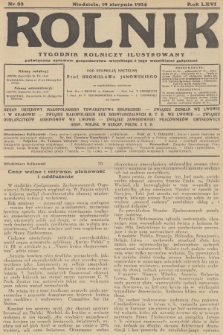 Rolnik : tygodnik rolniczy ilustrowany poświęcony sprawom gospodarstwa wiejskiego z jego wszelkimi gałęziami. R.66, 1934, nr 33