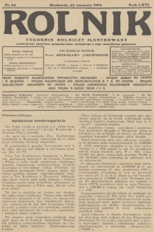 Rolnik : tygodnik rolniczy ilustrowany poświęcony sprawom gospodarstwa wiejskiego z jego wszelkimi gałęziami. R.66, 1934, nr 34