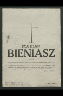 Ś. p. Marian Bieniasz dr praw [...], zasnął w Panu dn. 9 lipca 1971 r. [...]