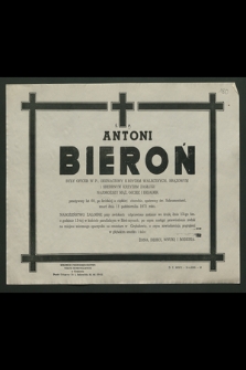 Ś. p. Antoni Bieroń były oficer W. P. [...], zmarł dnia 11 października 1971 roku [...]