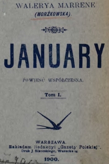 January : powieść współczesna. [T. 1-3]