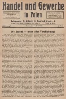 Handel und Gewerbe in Polen : Nachrichtenblatt des Verbandes für Handel und Gewerbe. Jg.12, 1937, nr 6