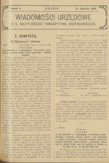 Wiadomości Urzędowe c. k. Galicyjskiego Towarzystwa Gospodarskiego. 1908, nr 2
