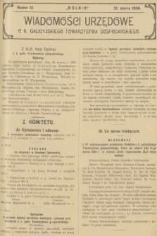 Wiadomości Urzędowe c. k. Galicyjskiego Towarzystwa Gospodarskiego. 1908, nr 13
