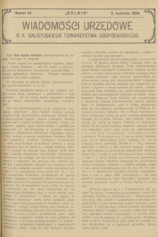 Wiadomości Urzędowe c. k. Galicyjskiego Towarzystwa Gospodarskiego. 1908, nr 14