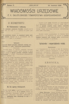 Wiadomości Urzędowe c. k. Galicyjskiego Towarzystwa Gospodarskiego. 1908, nr 17