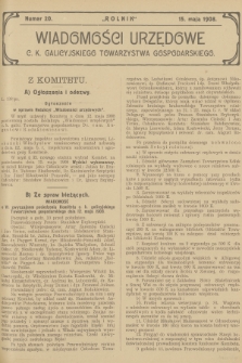 Wiadomości Urzędowe c. k. Galicyjskiego Towarzystwa Gospodarskiego. 1908, nr 20