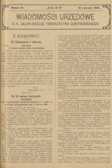 Wiadomości Urzędowe c. k. Galicyjskiego Towarzystwa Gospodarskiego. 1908, nr 24