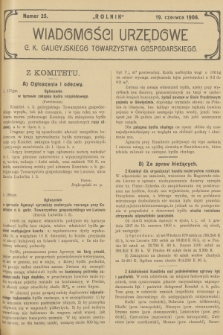 Wiadomości Urzędowe c. k. Galicyjskiego Towarzystwa Gospodarskiego. 1908, nr 25
