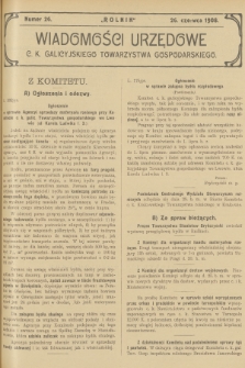 Wiadomości Urzędowe c. k. Galicyjskiego Towarzystwa Gospodarskiego. 1908, nr 26