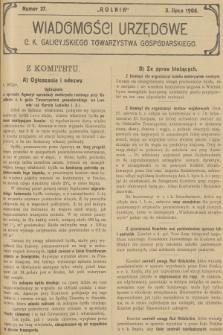 Wiadomości Urzędowe c. k. Galicyjskiego Towarzystwa Gospodarskiego. 1908, nr 27