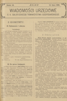 Wiadomości Urzędowe c. k. Galicyjskiego Towarzystwa Gospodarskiego. 1908, nr 28