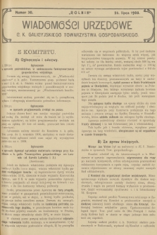 Wiadomości Urzędowe c. k. Galicyjskiego Towarzystwa Gospodarskiego. 1908, nr 30