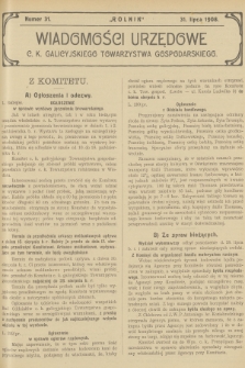 Wiadomości Urzędowe c. k. Galicyjskiego Towarzystwa Gospodarskiego. 1908, nr 31