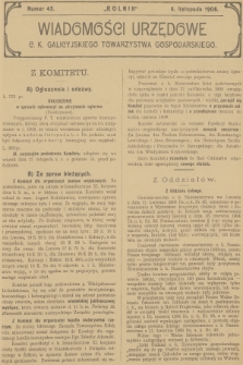 Wiadomości Urzędowe c. k. Galicyjskiego Towarzystwa Gospodarskiego. 1908, nr 45