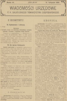 Wiadomości Urzędowe c. k. Galicyjskiego Towarzystwa Gospodarskiego. 1908, nr 46