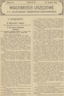 Wiadomości Urzędowe c. k. Galicyjskiego Towarzystwa Gospodarskiego. 1908, nr 52